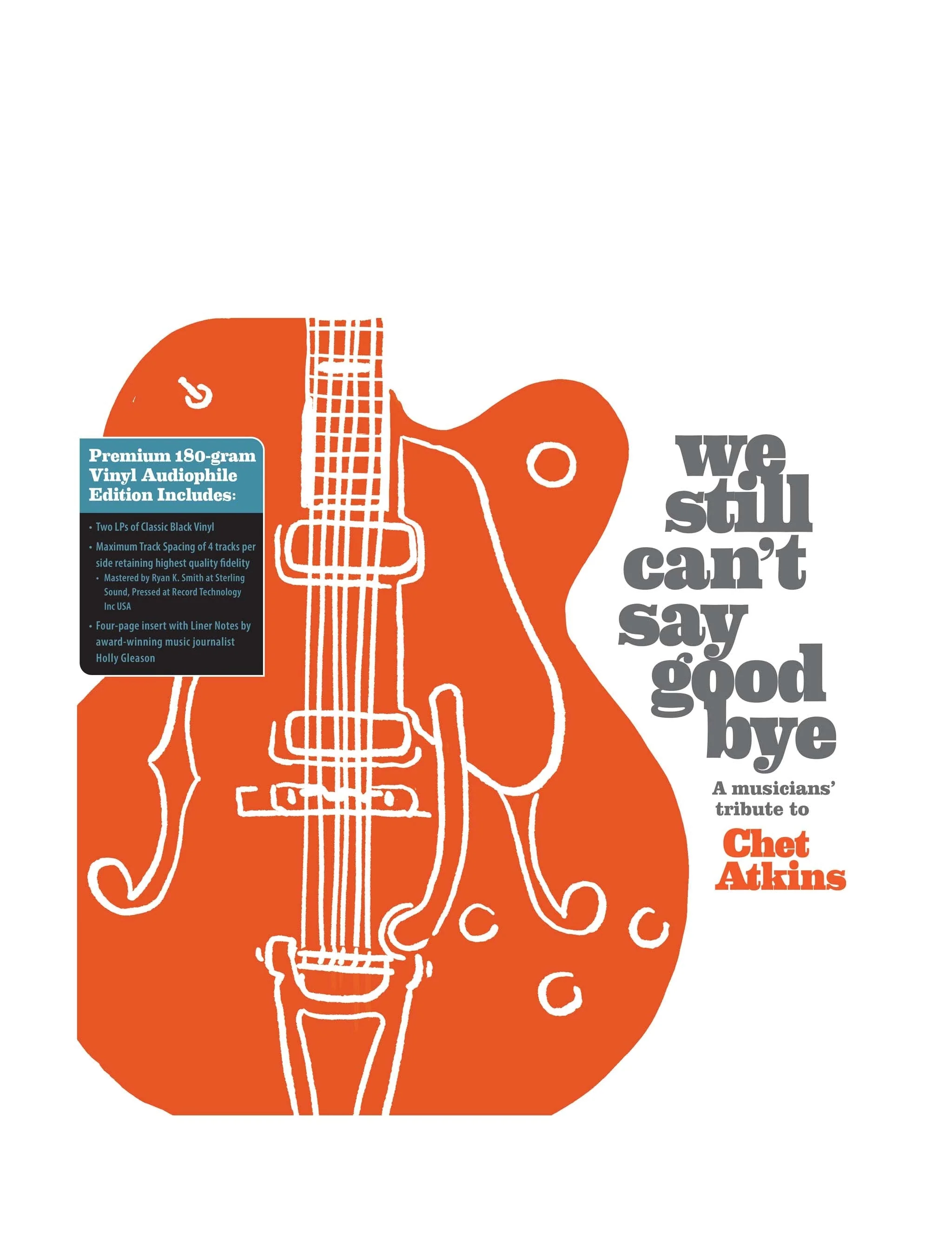 We Still Can?t Say Goodbye ? A Musicians' Tribute to Chet Atkins Limited Edition Black (LP + DVD) - Image 3