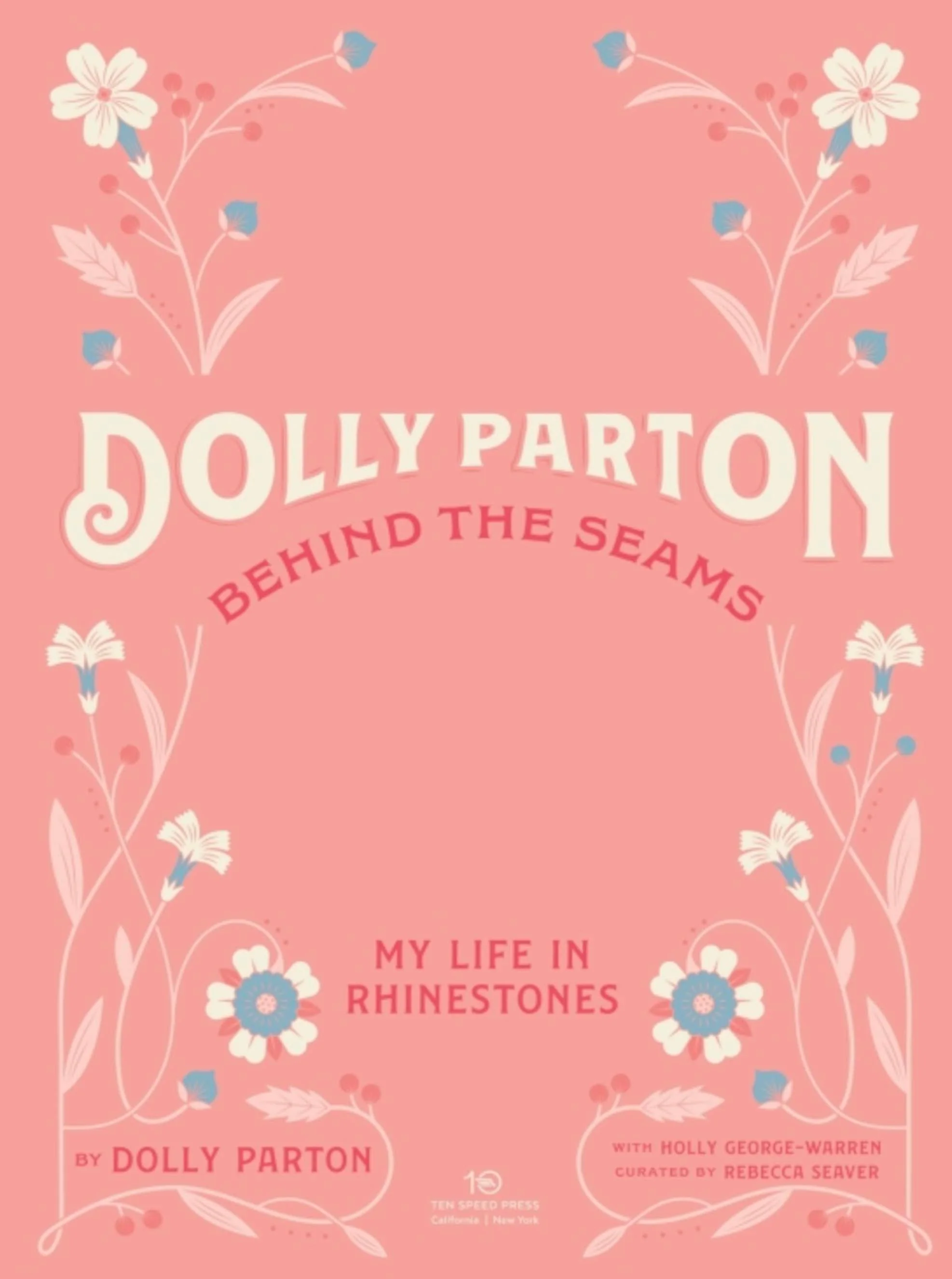 Dolly Parton Behind The Seams My Life In Rhinestones (Hardcover) - Image 5